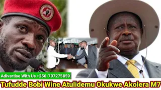 Tufudde Bobi Wine Atulidemu Olukwe Akolera M7 Mututamizza Straggle Aba Nup.