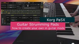 Korg Pa5X tutorial: create guitar strumming pads in guitar mode