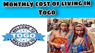 Monthly cost of living in Togo || Expense Tv