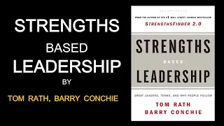 Book Insights | Summary Strengths Based Leadership | Tom Rath, Barry Conchie by Zohaib Butt