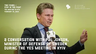 A Conversation with  Pål Jonson, Minister of Defense of Sweden during the YES meeting in Kyiv