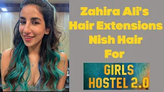 Zahira's Green #strandout Girls Hostel 2.0 | Parul Gulati | Nish Hair Extensions