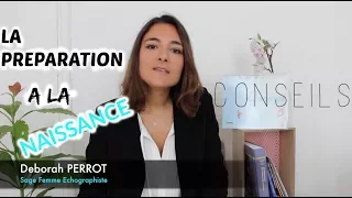 PREPARATION A LA NAISSANCE - Conseils de Sage Femme (CSF)