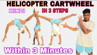 How to do a Helicopter Cartwheel/Cartwheel Swipe in Hindi | 3 Easy Steps | Nikhil Marak