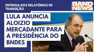 Lula: "Mercadante será presidente do BNDES" | BandNews TV