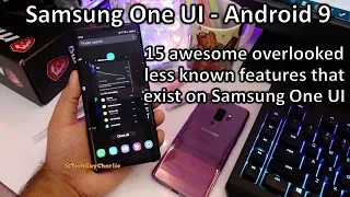 15 awesome overlooked features on Samsung Galaxy S9/Note9 with One UI and Q&A