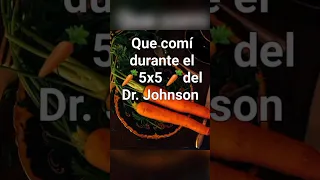 Ideas de comidas para el 5x5 del Dr. Johnson 🥕🥕 #shorts