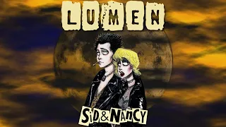 Lumen — Сид и Нэнси | Sid & Nancy