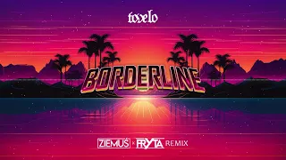 Tove Lo - Borderline (ZIEMUŚ x FRYTA REMIX)