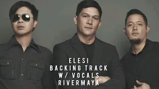 Elesi (Rivermaya) Backing Track with Vocals