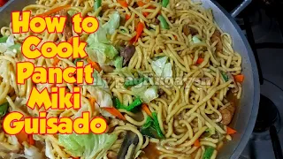 How to Cook Pancit Miki Guisado | Panlasang Pinoy