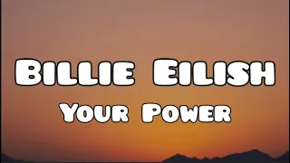 Billie Eilish - Your Power // Español // Inglés