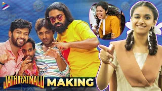 Jathi Rathnalu Movie Making | Keerthy Suresh | Naveen Polishetty | Faria Abdullah | Anudeep KV | TFN