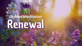 Awaken a Renewal of Energy with this 15 Minute Guided Meditation | Mindful Movement