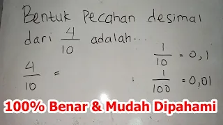 Bentuk Pecahan Desimal Dari 4/10 Adalah