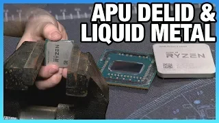 Delidding AMD's R3 2200G APU & Liquid Metal (Pt. 1/2)