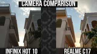 Infinix Hot 10 VS Realme C17 | Detailed Camera Comparison | Daylight , Lowlight , Indoor Samples