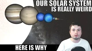 10 Scientific Reasons Why Our Solar System Is Really Weird