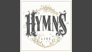 Come Thou Fount (Above All Else) (Live)