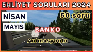 2024 Ehliyet Sınav Soruları | Nisan, Mayıs Çıkmış Ehliyet Soruları