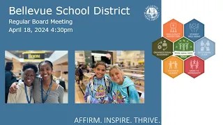 Bellevue School District 405 Regular Board Meeting April 18, 2024