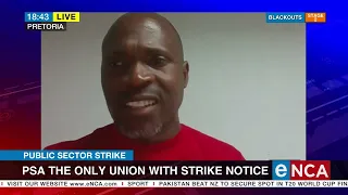 Public Service Strike | PSA the only union with strike notice