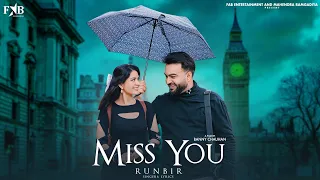 Miss You (Official Video) by RunBir | Fab Entertainment | Latest Punjabi song 2024