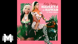 Katy Perry - Harleys In Hawaii ft. Nicki Minaj (Mashup)