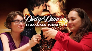 P&S Watch: Dirty Dancing Havana Nights (2004)