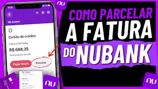 COMO PARCELAR A FATURA DO CARTÃO NUBANK!!!