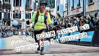 UTMB® 2018 - suivi au coeur de la course