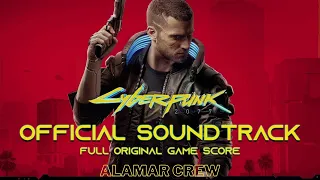 Cyberpunk 2077 OST Full  Complete Official Soundtrack   Original Game Soundtrack FULL ALBUM