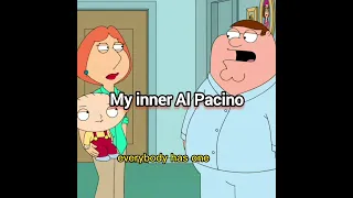 Inner Al Pacino. Everybody Has One🙉 Season21 Episode12 #familyguy #funny #shorts #petergriffin