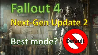 Fallout 4 Next-Gen Update 2: all graphics modes tested (Xbox FPS PS5)