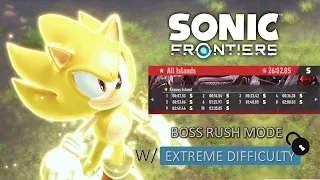 Sonic Frontiers DLC | Boss Rush Mode ALL Island (S Rank) & 'EXTREME' Difficulty UNLOCKED!?