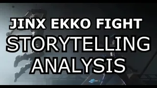 The INSANE Non-Verbal Storytelling of JINX vs EKKO