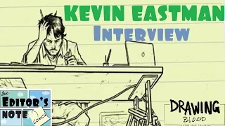 Ep. 74 Kevin Eastman Interview on Drawing Blood