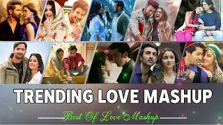 Trending Love Mashup 2024 | Romantic Hindi Love Mashup 2024 | The Love Mashup 2024 | Music World