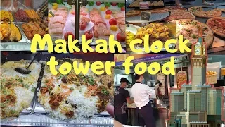 Makkah Clock Tower in Foods | Arabic Pizza & Turkish Shawarma