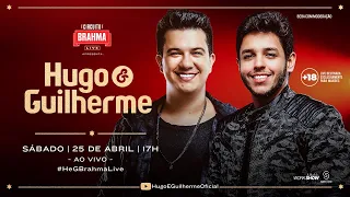 Hugo e Guilherme - Circuito Brahma Live #NoPeloEmCasa - #FiqueEmCasa e Cante #Comigo