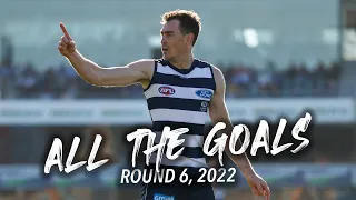 All The Goals | Round 6, 2022