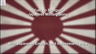 雪の進軍 - Yuki No Shingun - Japanese Military Song - With Lyrics