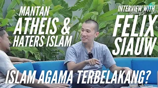 islam agama tak logis? Talk with Felix Siauw (part 1)