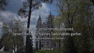 Liudijimų ir prisiminimų popietė Sesers Felicijos Nijolės Sadūnaitės garbei. 2024 04 28