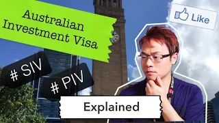 Australian Business Investment Visa - SIV (188C) and PIV (188D) Explained