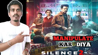 SILENCE 2 movie Review| Manoj Bajbayee,Prachi Desai| Abhishek Gupta Review