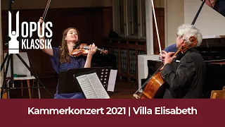 OPUS KLASSIK 2021 Kammerkonzert | Villa Elisabeth