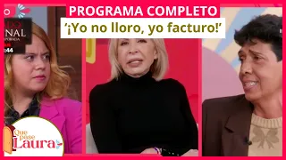 '¡Yo no lloro, yo facturo!' | Que pase Laura | Programa 7 de febrero