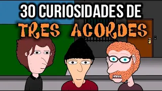 30 datos curiosos de Tres acordes