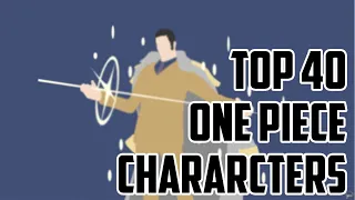 Top 40 Strongest One Piece Chararcters [Chapter 1018]